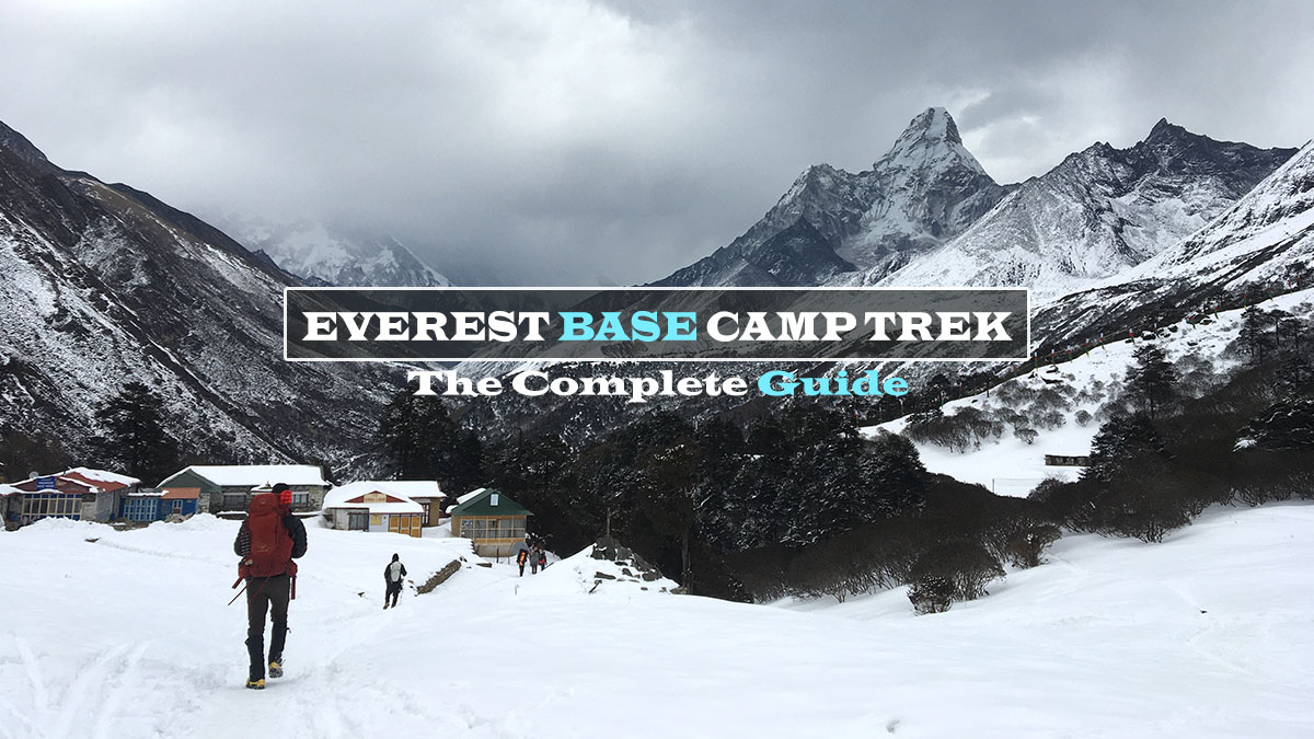 Everest Base Camp Trek - A complete Guide